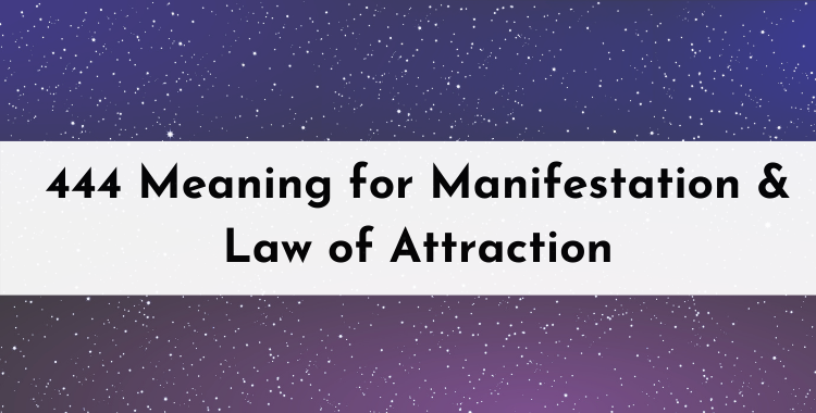 444-meaning-for-manifestation-law-of-attraction-manifest-life