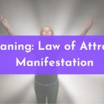 555 Meaning Law of Attraction & Manifestation