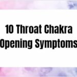throat-chakra-opening-symptoms/