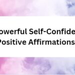 Powerful-Self-Confidence-Positive-Affirmations