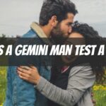 Signs a Gemini Man Test a Woman